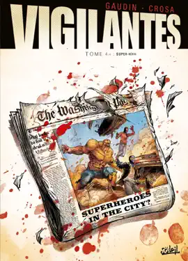 Read: Vigilantes T04 Book - Super-héros