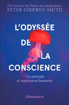 Read: L'Odyssée de la conscience. Vie animale et expérience humaine Book