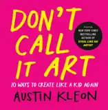 Don't Call It Art