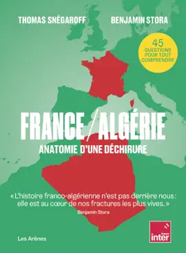 Read: France Book / Algérie - Anatomie d'une déchirure