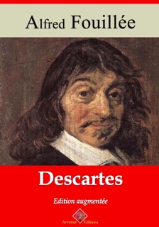 Descartes – suivi d'annexes by Alfred Fouillée