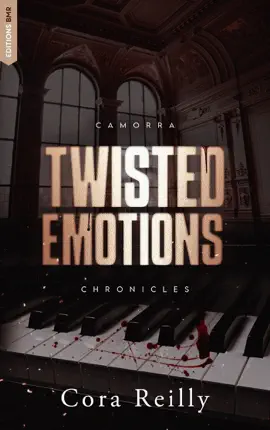 Read: Twisted Emotions - Camorra Chronicles Book T2