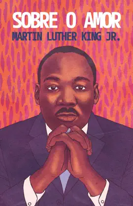 Read: Sobre Book o amor – Reflexões transformadoras de Martin Luther King Jr.