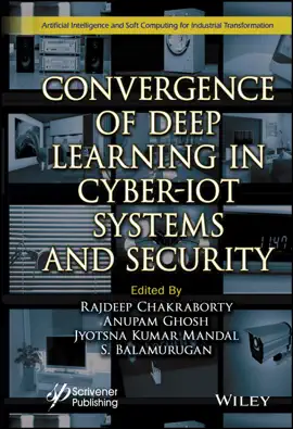 Read: Convergence of Deep Learning in Cyber-IoT Systems Book and Security