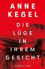 Die Lüge in ihrem Gesicht