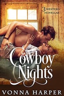 Cowboy Nights by Vonna Harper