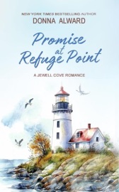 Promise at Refuge Point - Donna Alward