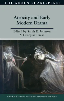 Read: Atrocity and Early Modern Drama Book