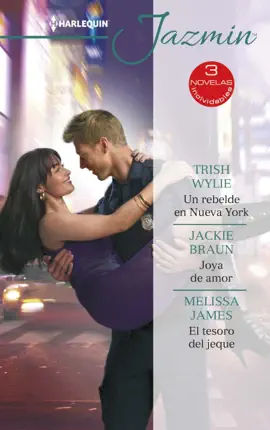 Read: Un rebelde en Nueva Book York - Joya de amor - El tesoro del jeque