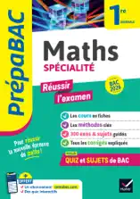 Prépabac "Réussir l'examen" Maths 1re générale (spécialité) Bac 2026
