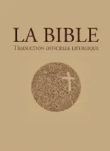 La Bible – traduction officielle liturgique