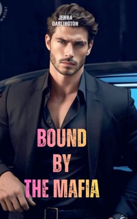 Bound by the Mafia by Jenna Darlington