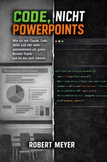 Code, nicht Powerpoints by Robert Meyer