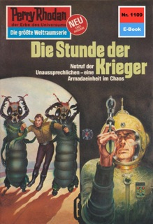 Perry Rhodan 1109: Die Stunde der Krieger by Marianne Sydow
