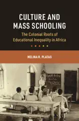 Culture and Mass Schooling