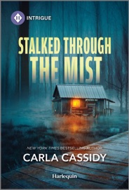 Stalked Through the Mist - Carla Cassidy