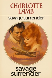 Savage Surrender by Charlotte Lamb