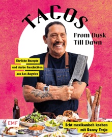 Tacos From Dusk Till Dawn Danny Trejo