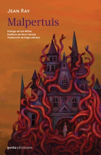 Malpertuis by Jean Ray
