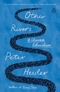 Other Rivers by Peter Hessler