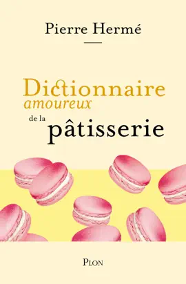 Read: Dictionnaire amoureux de Book la pâtisserie