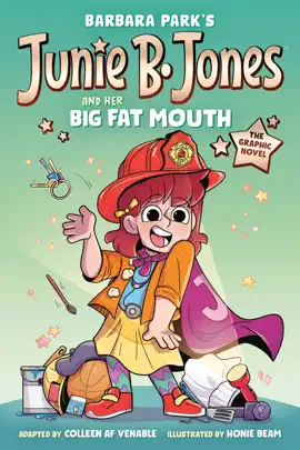 Read: Junie B. Jones and Her Big Fat Mouth: Book The Graphic Novel