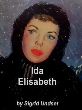 Read: Ida Elisabeth: Book A Novel