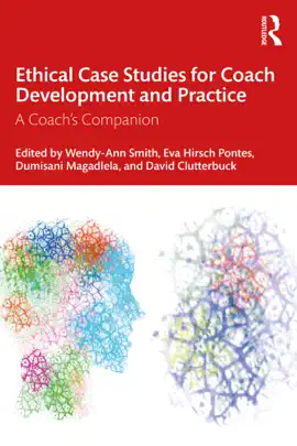 Read: Ethical Book Case Studies for Coach Development and Practice