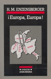 ¡Europa, Europa! - Michael Faber Kaiser & Hans Magnus Enzensberger