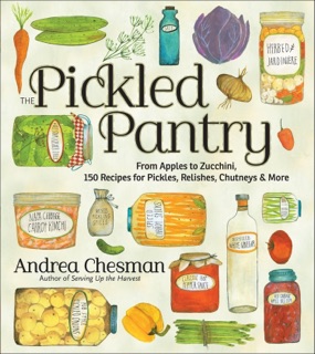 The Pickled Pantry by Andrea Chesman