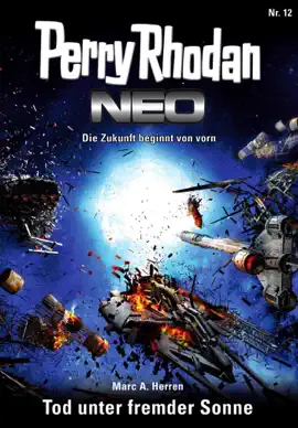 Read: Perry Rhodan Neo 12: Tod unter Book fremder Sonne