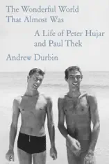 Andrew Durbin & The Wonderful World That Almost Was