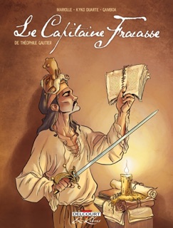 Le Capitaine Fracasse, de Théophile Gautier - Intégrale by Mathieu Mariolle