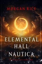 Elemental Hall: Nautica (Elemental Hall—Book One)