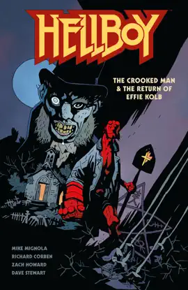 Read: Hellboy: The Crooked Man & The Return Book of Effie Kolb