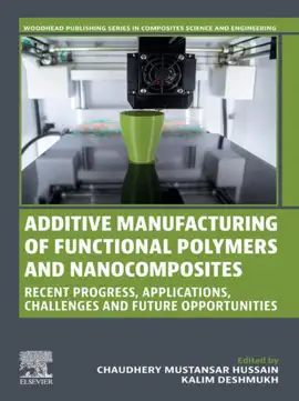 Read: Additive Manufacturing of Functional Book Polymers and  Nanocomposites