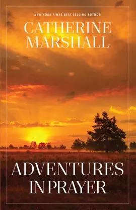 Adventures in Prayer