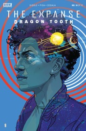 Expanse, The: Dragon Tooth #10 - Andy Diggle