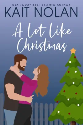 A Lot Like Christmas