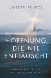 Hoffnung, die nie enttäuscht - Joseph Prince