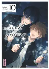 I Cannot Reach You - Tome 10