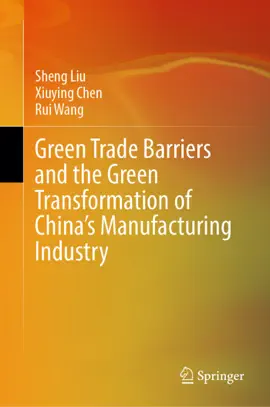 Read: Green Trade Barriers and the Green Transformation of China's Manufacturing Industry Book