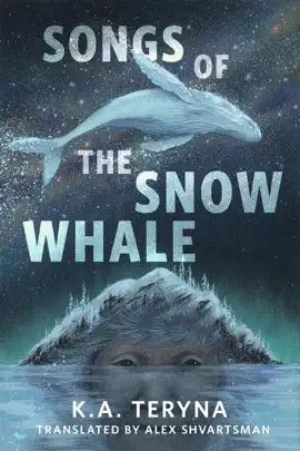 Read: Book Songs of the Snow Whale