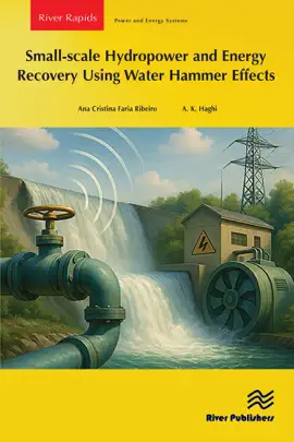 Read: Small-scale Hydropower Book and Energy Recovery Using Water Hammer Effect
