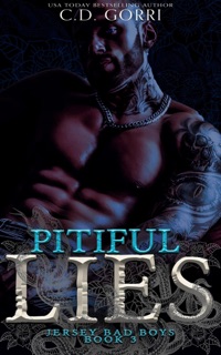 Pitiful Lies by C.D. Gorri