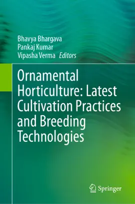 Read: Ornamental Horticulture: Latest Cultivation Practices and Breeding Technologies Book