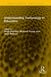 Understanding Technology in Education