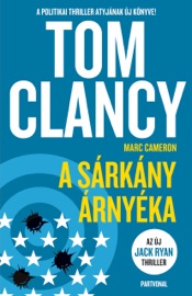 A sárkány árnyéka - Tom Clancy & Marc Cameron