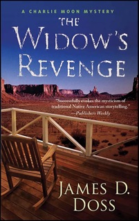 The Widow's Revenge by James D. Doss