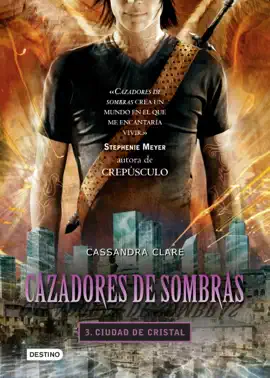 Read: Cazadores de Book sombras 3. Ciudad de cristal. (Edición mexicana)
